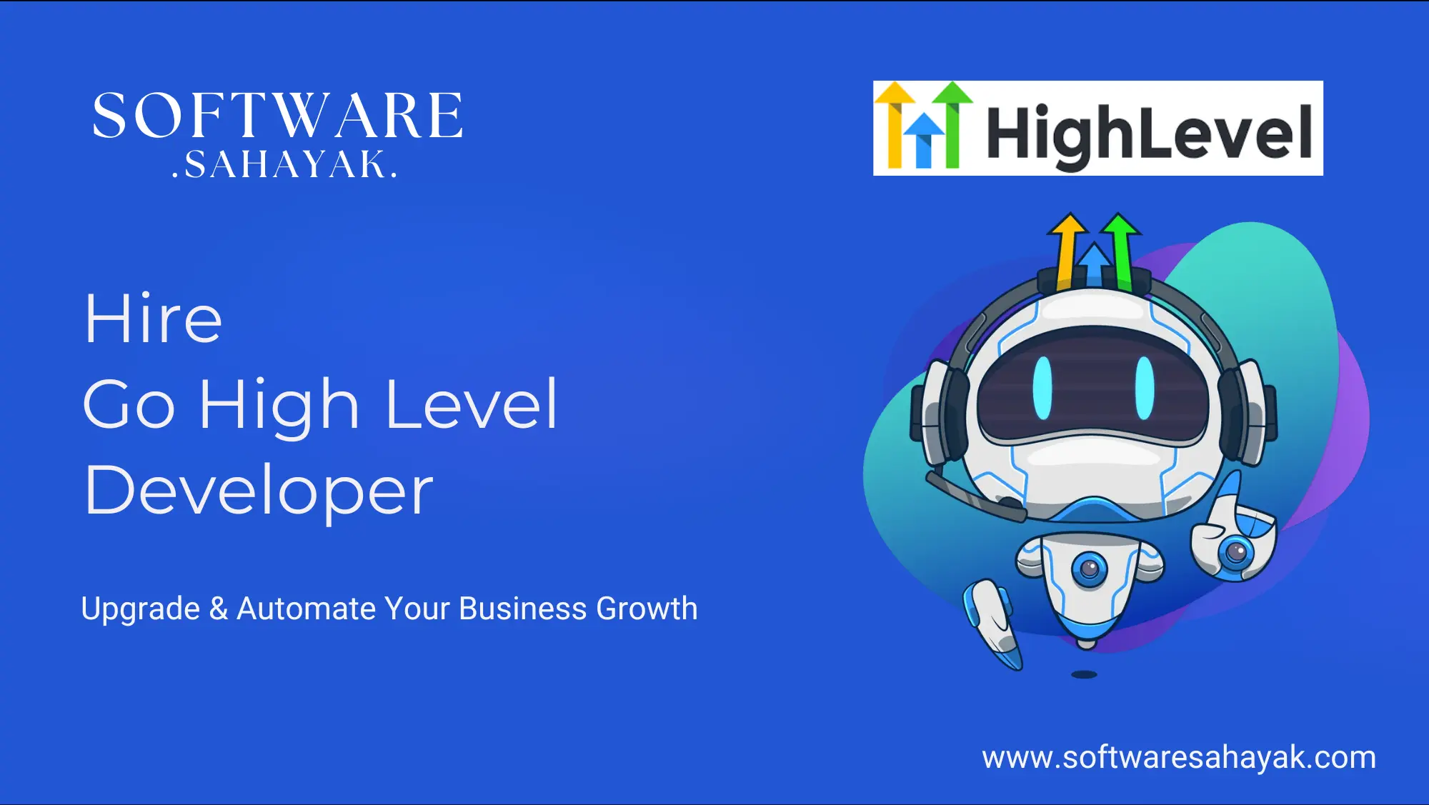 Hire Go High Level Developer | Hire Remote GHL Expert - Software Sahayak